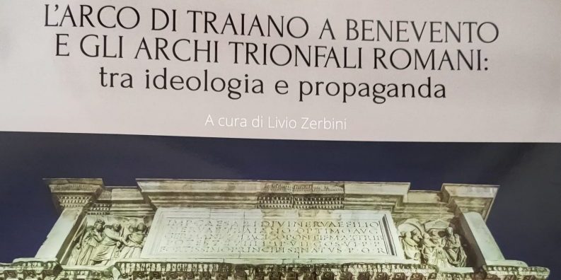 Città Spettacolo, stasera l’evento “L’Arco di Traiano a Benevento e gli Archi Trionfali Romani” organizzato da Uni Fortunato