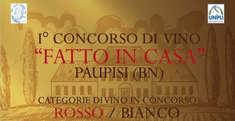 Paupisi.  Pro Loco, al via il primo concorso di vini e olio fatti in casa