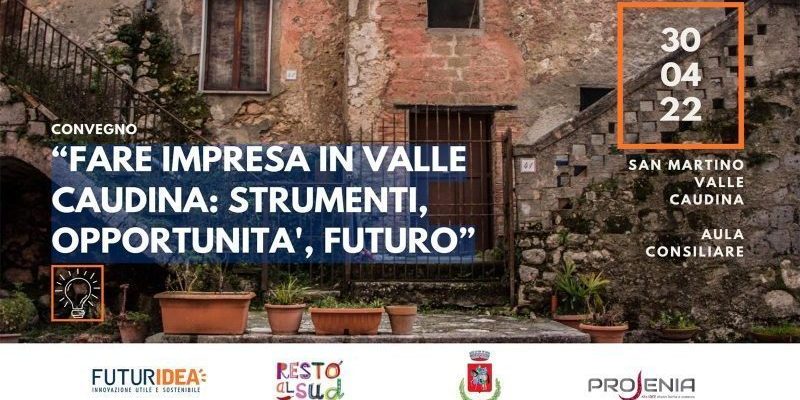 Futuridea e Invitalia a San Martino V.C. per “Fare Impresa”