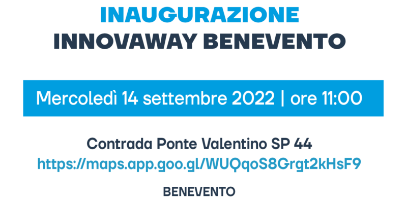 Innovaway Benevento, mercoledì 14 l’inaugurazione.