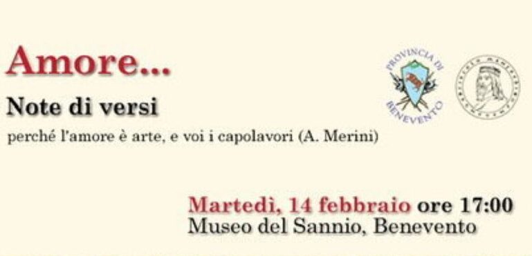 <strong>“Amore … note di versi” al Museo del Sannio</strong>