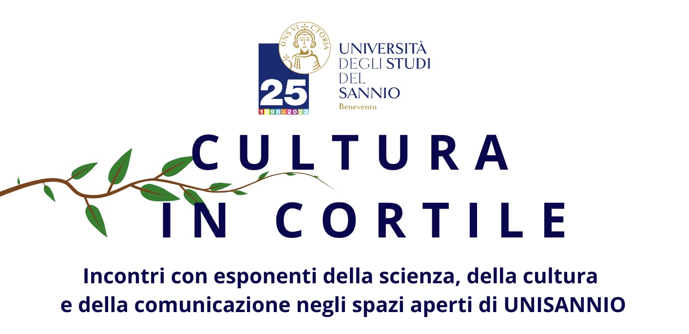 Unisannio, al via l’edizione 2023 di Cultura in Cortile