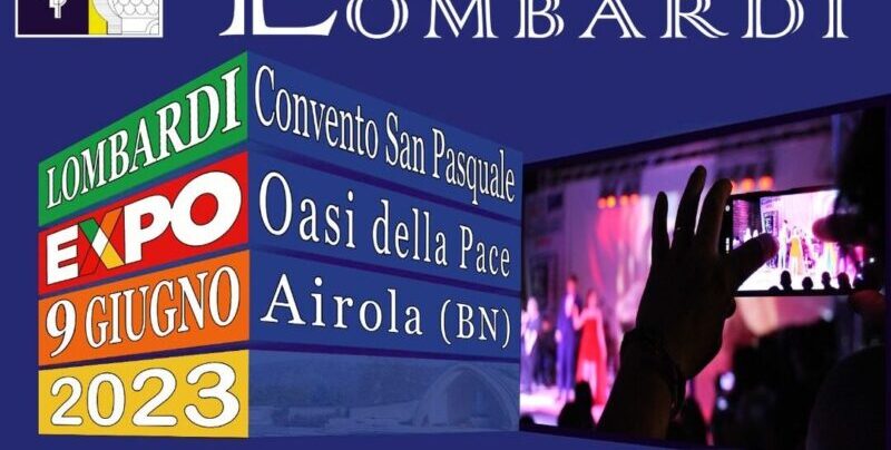 Airola| “Lombardi Expo 2023” per celebrare talento, arte e musica