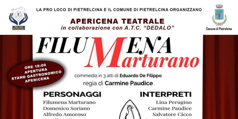 Pietrelcina, ritorna il teatro con La Pro Loco: in scena “Filumena Marturano”