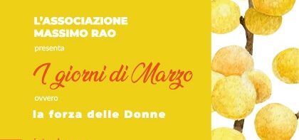 Associazione Massimo Rao, due eventi dedicati alle donne nel mese di Marzo