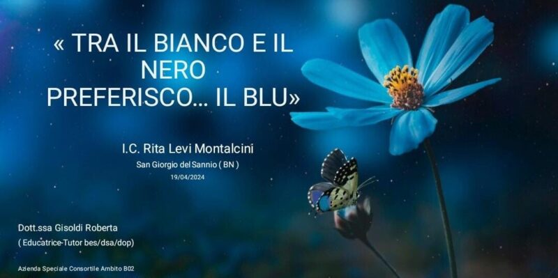 “Tra il bianco e il nero preferisco il…blu”: l’iniziativa dell’I.C. Montalcini per la Giornata Mondiale sull’Autismo