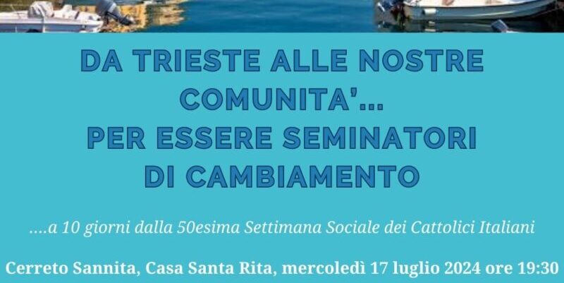 50ª Settimana Sociale dei Cattolici in Italia: mercoledì appuntamento formativo diocesano di approfondimento a Cerreto Sannita