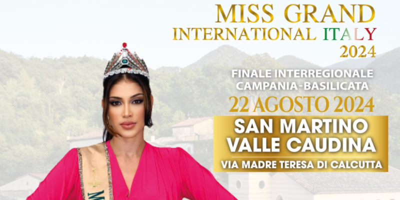 “Miss Grand International” domani sera fa tappa a San Martino Valle Caudina