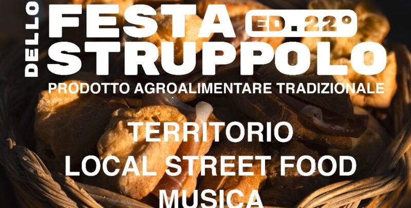 San Salvatore Telesino, torna la Festa dello Struppolo dal 29 agosto al 1 settembre