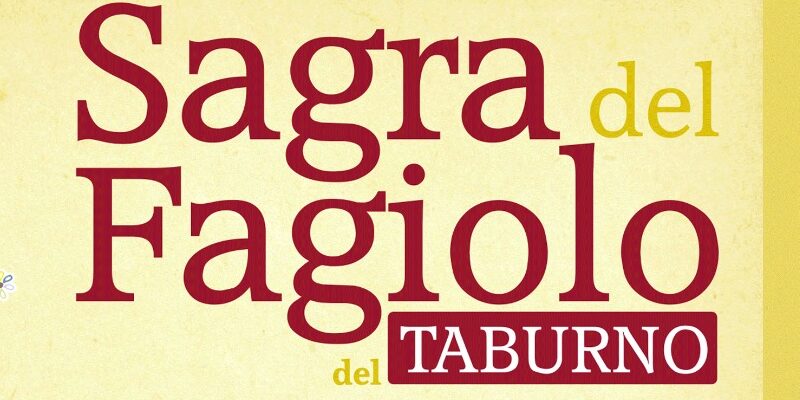 Campoli del Monte Taburno , ecco il programma completo della 29° Sagra del Fagiolo in programma il 5 e 6 ottobre