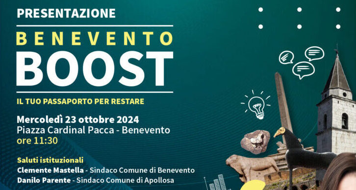 Benevento Boost – Il tuo passaporto per restare: mercoledì 23 ottobre l’evento di lancio del progetto