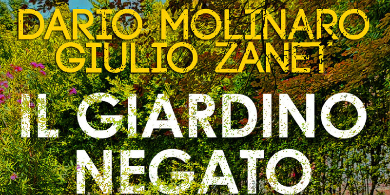 Castelvenere | In mostra “Il giardino negato” di Dario Molinaro e Giulio Zanet