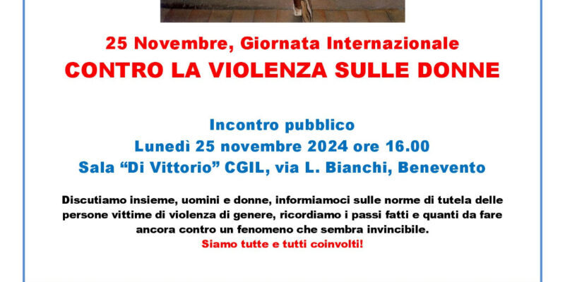 Giornata Internazionale contro la Violenza sulle Donne, adesione del PD sannita all’incontro pubblico della CGIL Benevento