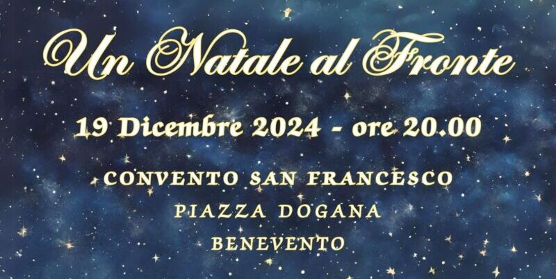 Benevento| “Un Natale al Fronte”: lo Spettacolo di Test-TeatroStage, giovedì 19 nella Chiesa del Convento San Francesco