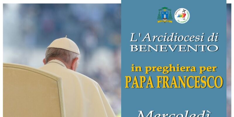 L’Arcidiocesi di Benevento in preghiera per Papa Francesco