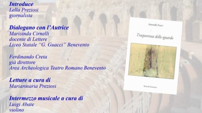 Benevento, Antonella Fusco presenta il suo ultimo libro “Trasparenza dello sguardo”